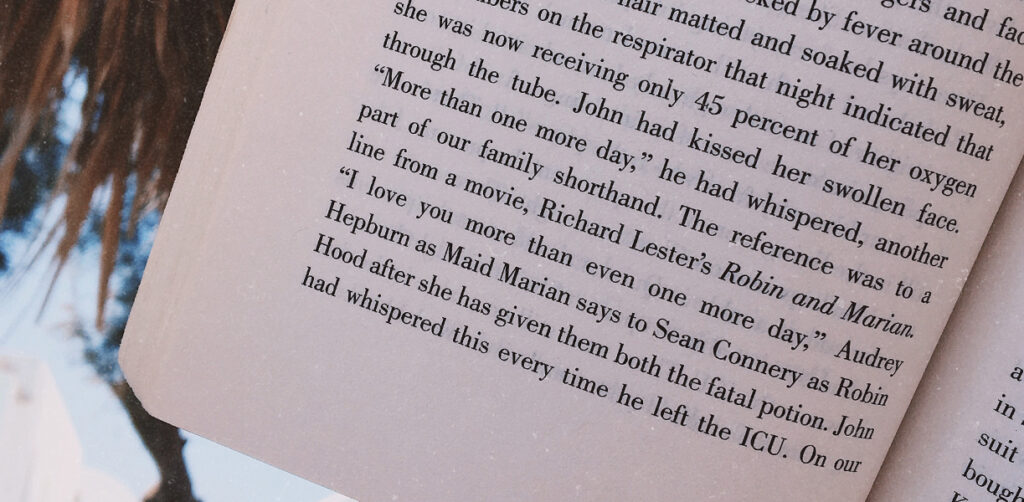 Joan Didion – More than one more day.